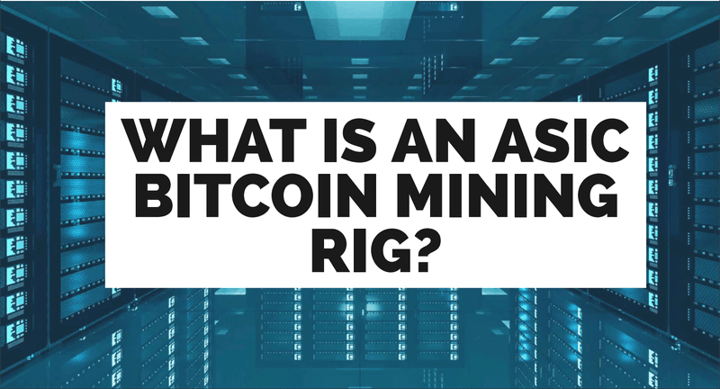 ASIC Bitcoin Mining Rig