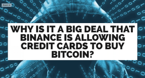 Binance Allows Credit Cards To Buy Bitcoin!